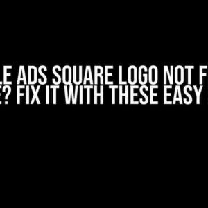 Google Ads Square Logo Not Filling Circle? Fix It with These Easy Steps!