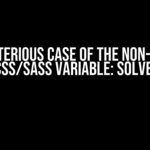 The Mysterious Case of the Non-Working SCSS/SASS Variable: Solved!